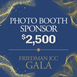 John Thalenfeld Memorial Gala | $2,500 Photo Booth Sponsor | Friedman JCC