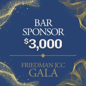 John Thalenfeld Memorial Gala | $3,000 Bar Sponsorship | Friedman JCC