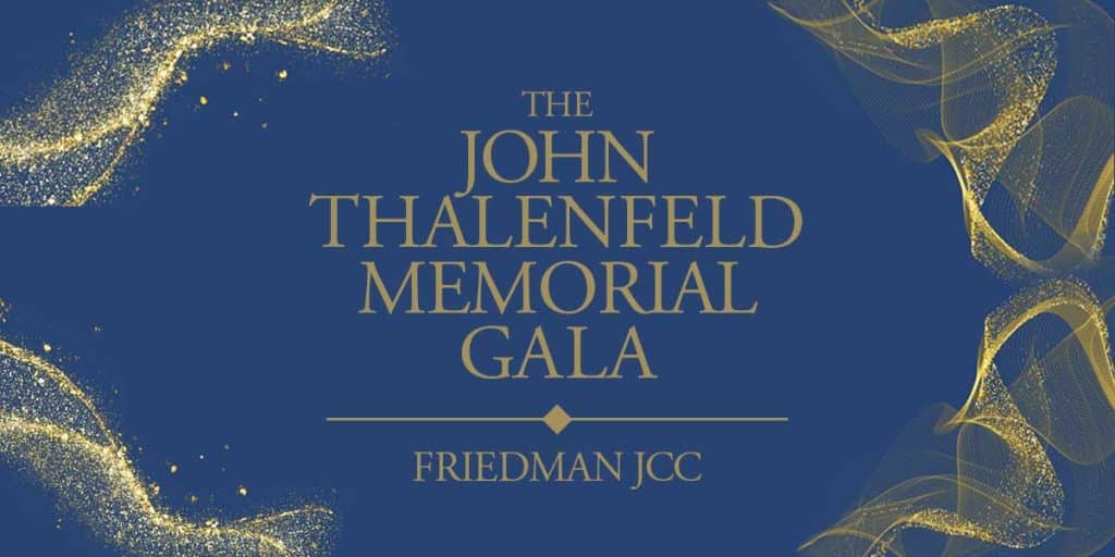 John Thalenfeld Memorial Gala | Friedman JCC