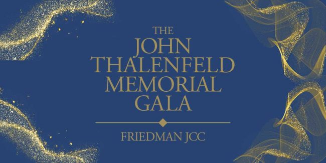 John Thalenfeld Memorial Gala | Friedman JCC