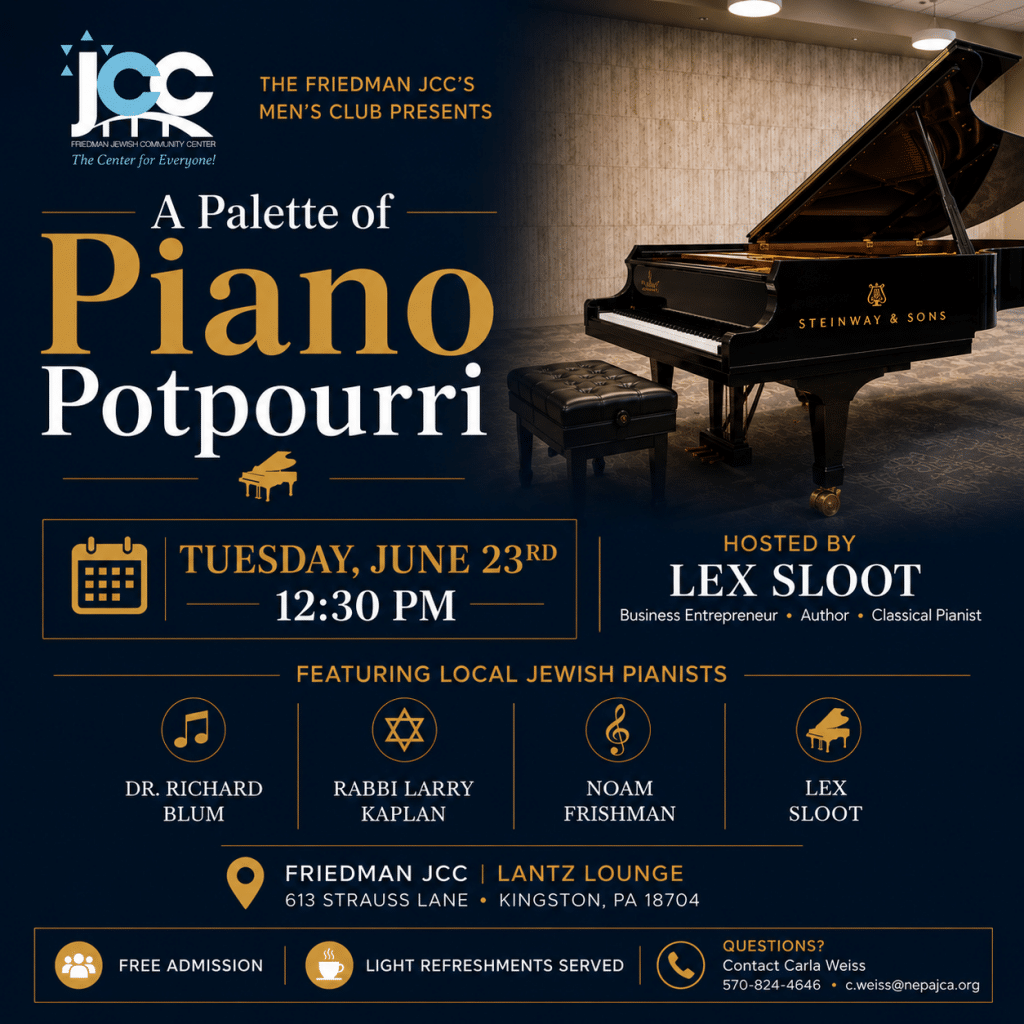 An afternoon of piano music featuring local Jewish pianists Dr. Richard Blum, Rabbi Larry Kaplan, Noam Frishman, and Lex Sloot. Free admission. Light refreshments served.