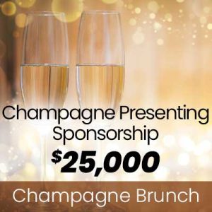 $25,000 Champagne Presenting Sponsorship