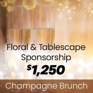 $1,250 Floral & Tablescape Sponsorship